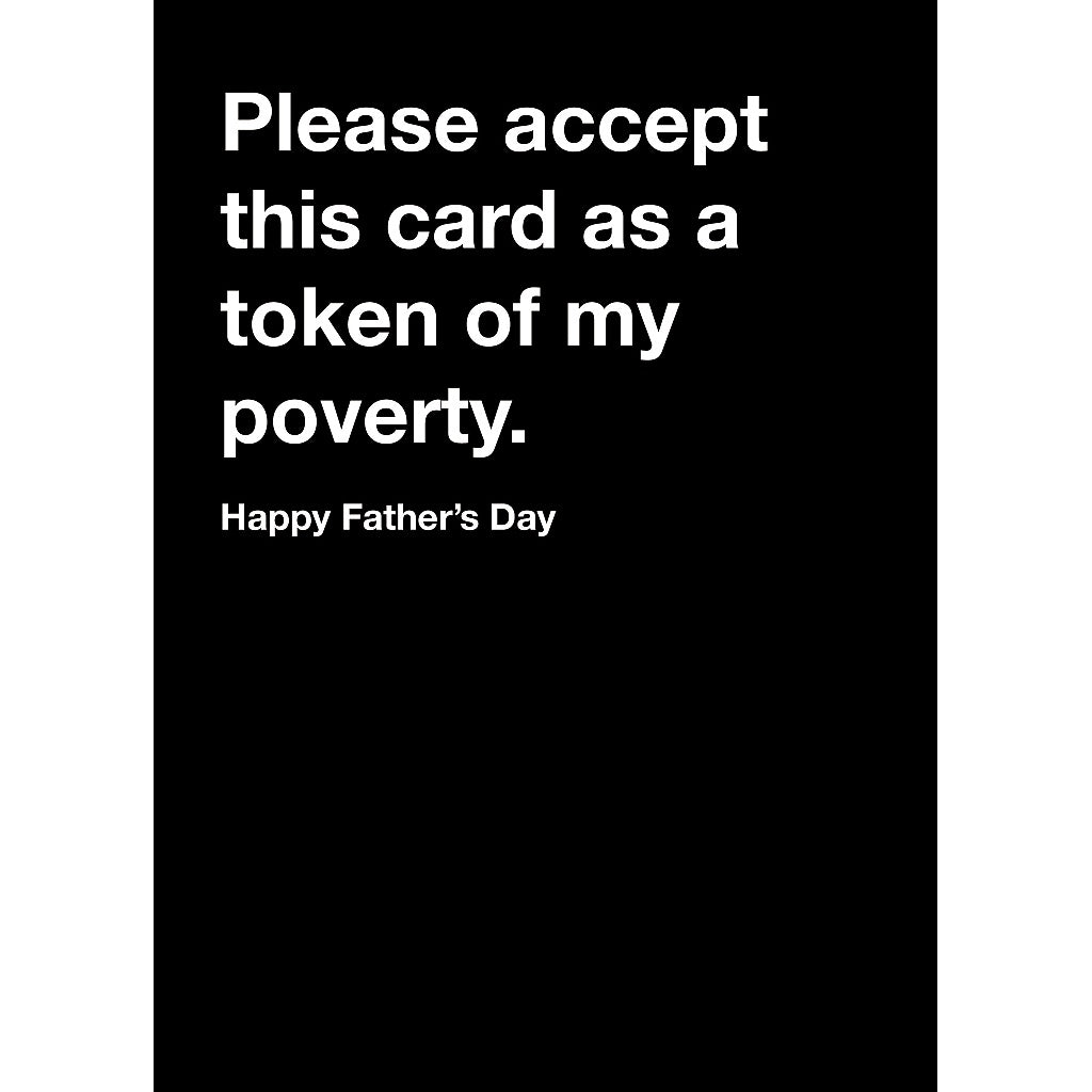 Black Card Token Of Poverty Father's Day Card