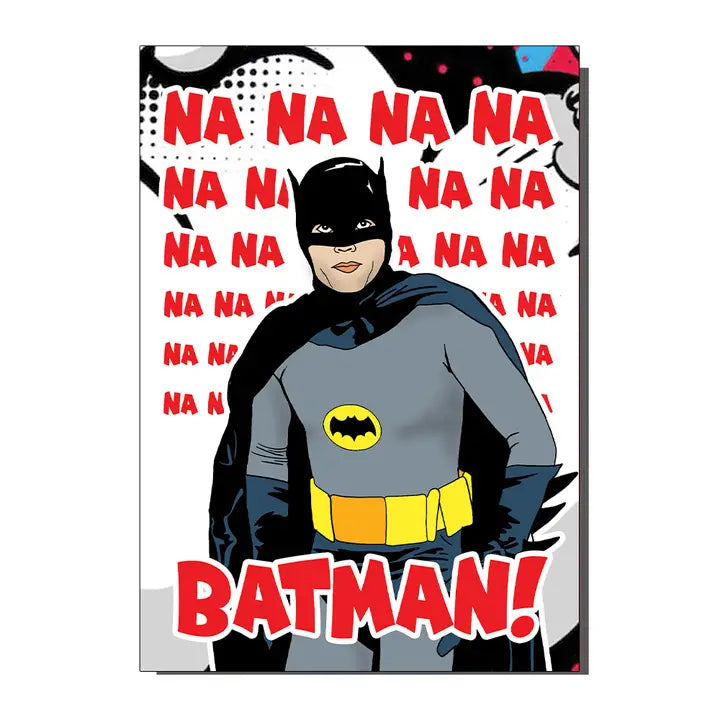 Na Na Na Na Batman Card