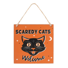 Load image into Gallery viewer, Scaredy Cats Sign
