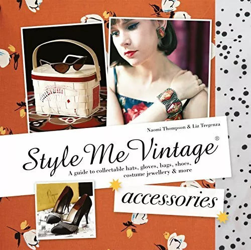 Style Me Vintage Accessories Book