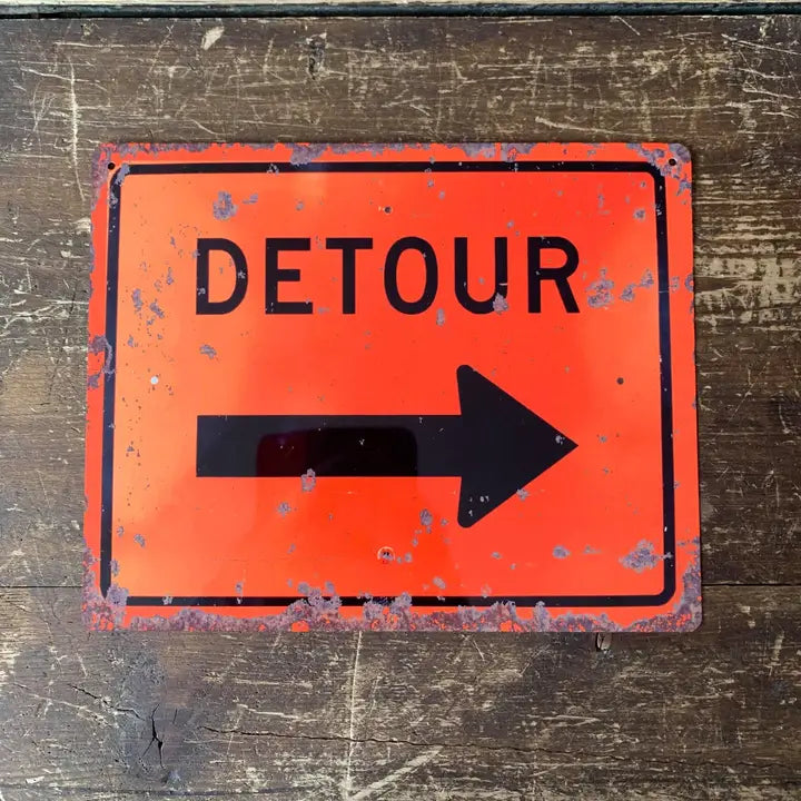 Vintage Small Sign Detour